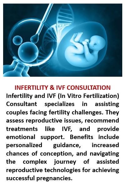 INFERTILITY & IVF CONSULTATION