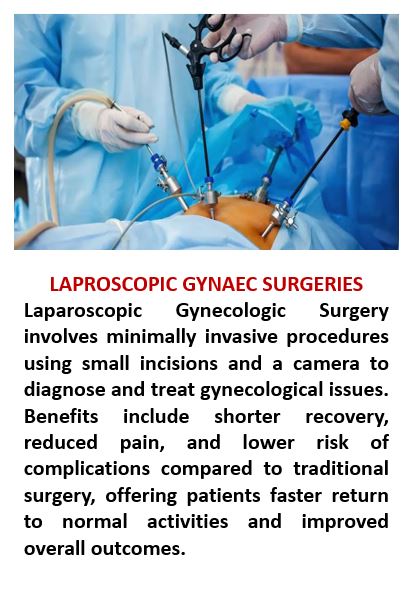 LAPROSCOPIC GYNAEC SURGERIES